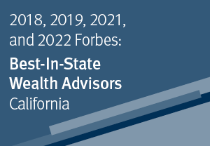 Dark blue background with text, 2018,2019, 2021, and 2022 Forbes: Best-In-State Wealth Advisors (California)